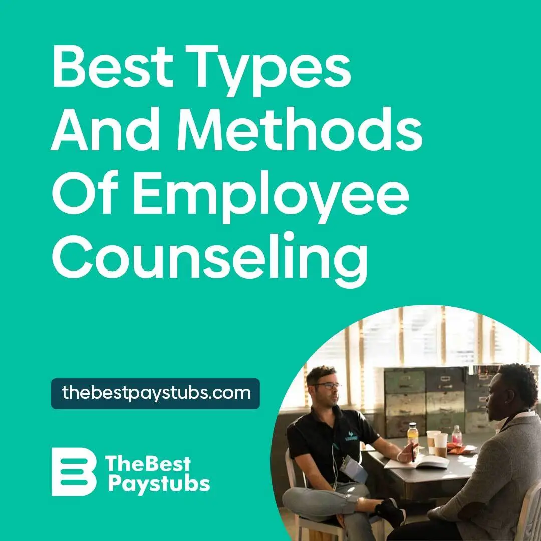 The Best Types And Methods Of Employee Counseling