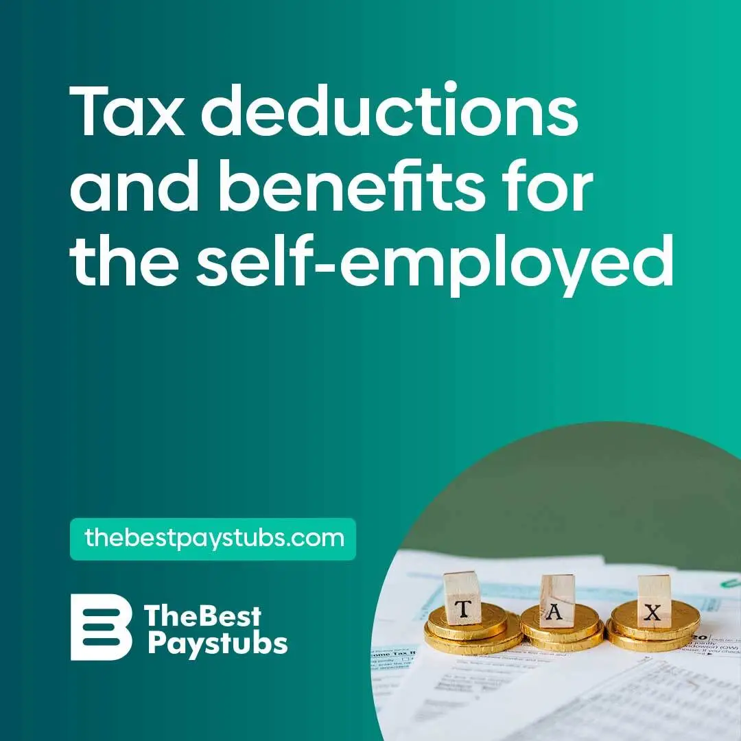 Tax Deductions And Benefits For The Self employed