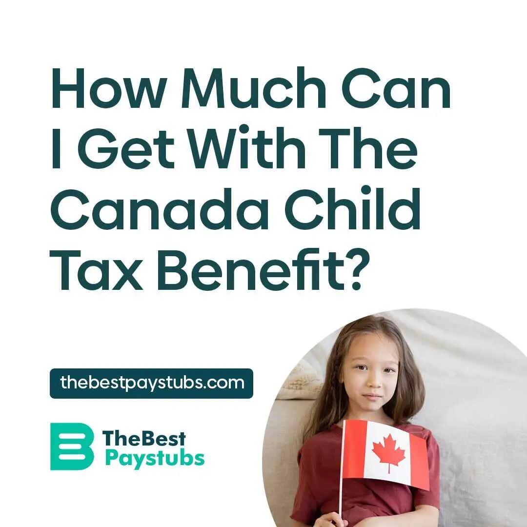 how-much-can-i-get-with-the-canada-child-tax-benefit